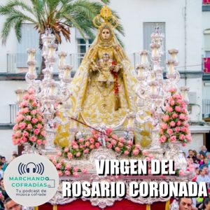 Virgen del Rosario Coronada
