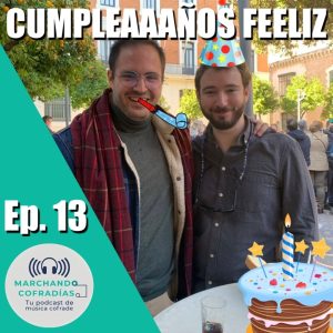 Episodio 13 Cumpleaaaños feeliz