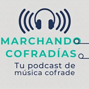 Marchando Cofradías - Temporada 1